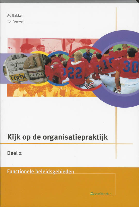 Kijk op de organisatiepraktijk 2 Theorieboek