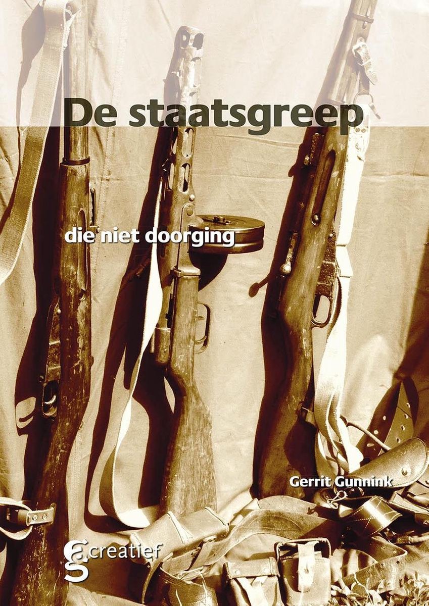 Gerrit Gunnink De Staatsgreep thumbnail