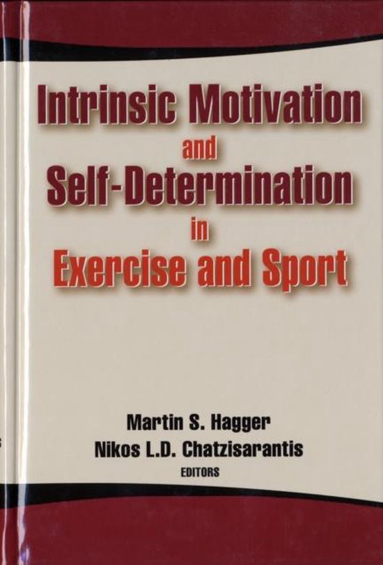 Martin S. Hagger Intrinsic Motivation And Self-Determination In Exercise And Sport
