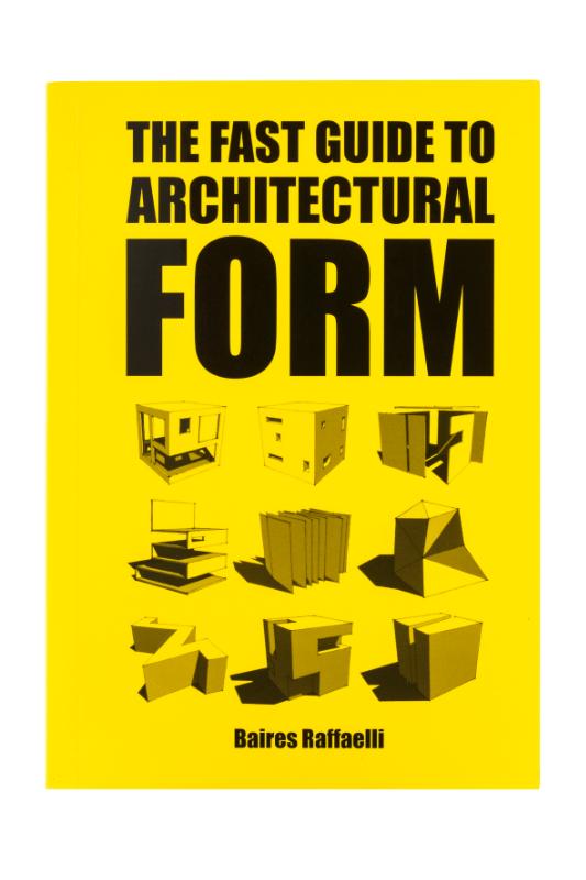 The fast guide to architectural form