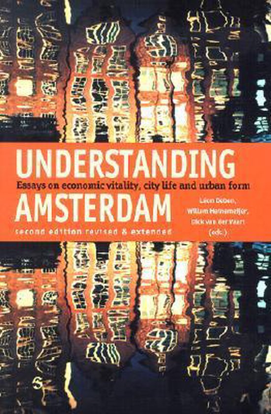 UNDERSTANDING AMSTERDAM