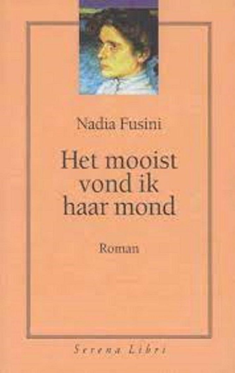 boekenbalie_9789076270166_cover Het Mooist Vond Ik Haar Mond