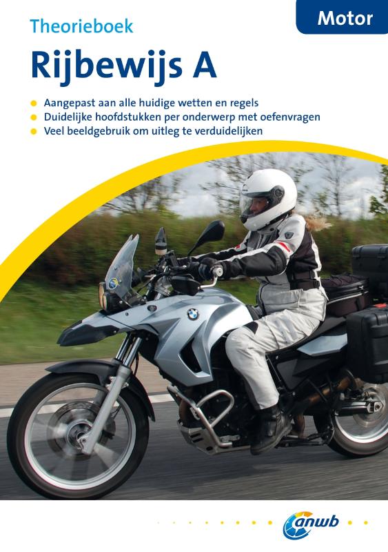 ANWB rijopleiding - Theorieboek Rijbewijs A - Motorfiets
