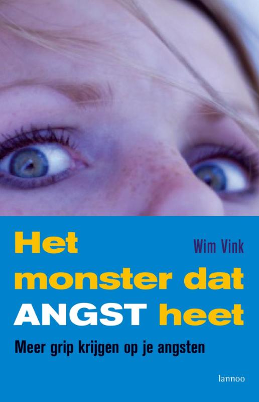 Het monster dat angst heet