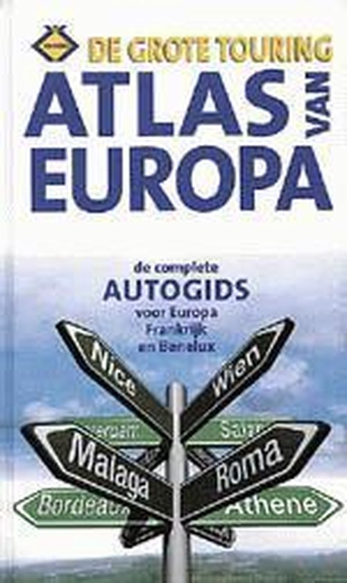 GROTE TOURING ATLAS VAN EUROPA