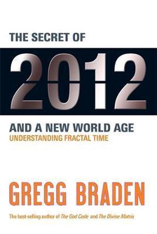 The Secret of 2012 and a New World Age