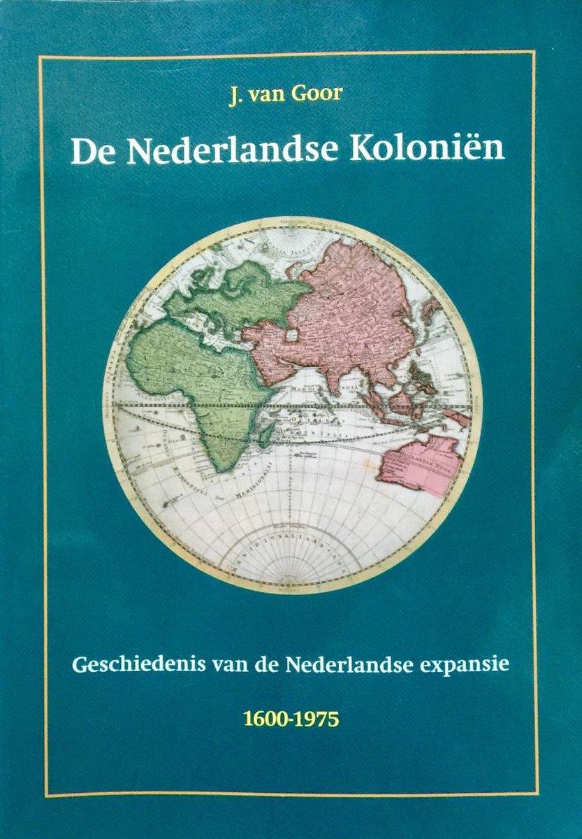 De Nederlandse koloniën