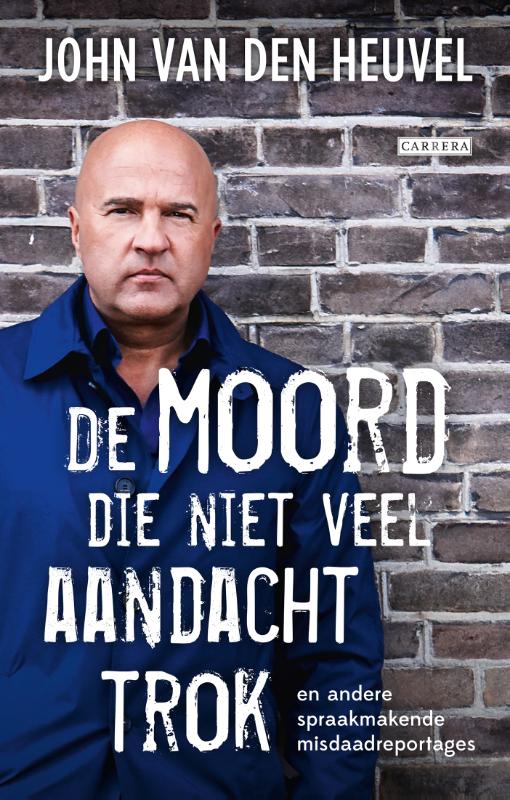 De moord die niet veel aandacht trok