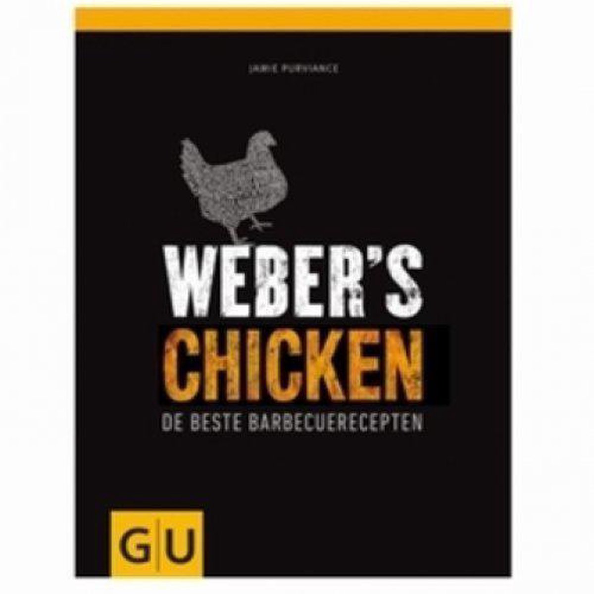 Weber Barbecues Boek 'Weber's Chicken'