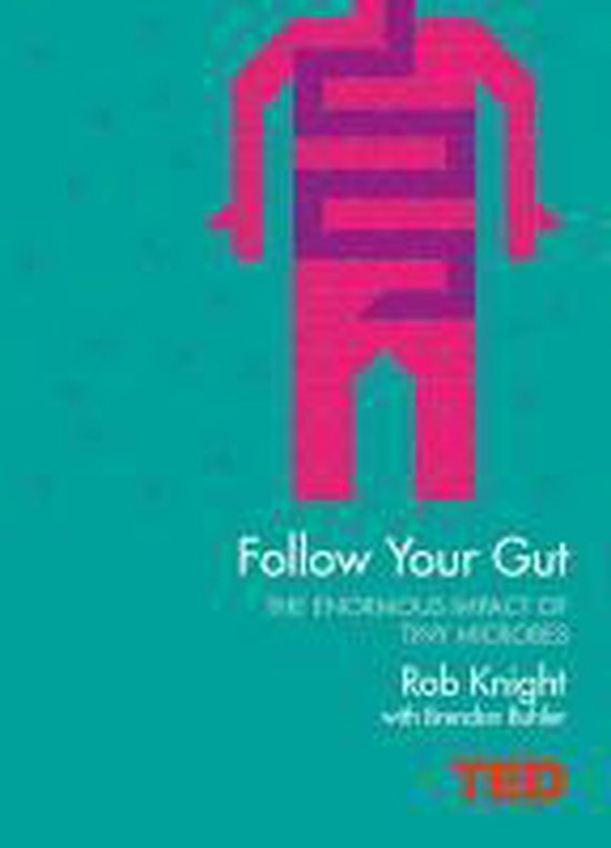 Ted Series: Follow Your Gut