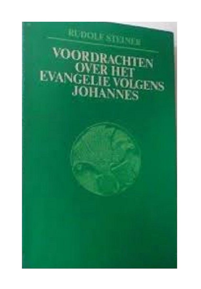 Voordrachten Over Het Evangelie Volgens Johannes