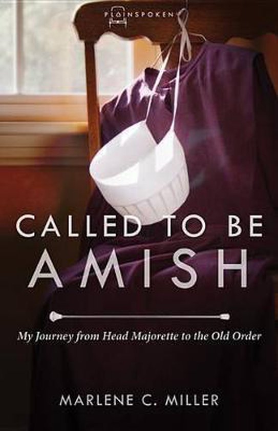 Called to Be Amish