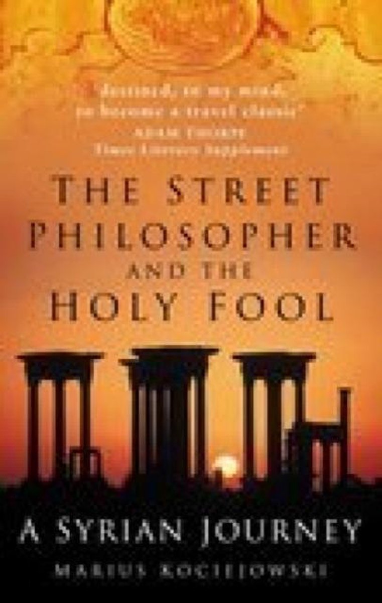 Street Philosopher and the Holy Fool