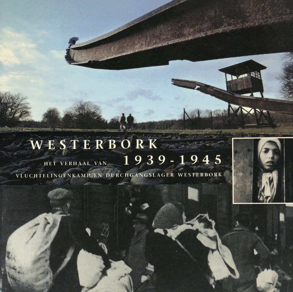Westerbork 1939-1945 - Hans van de Veen