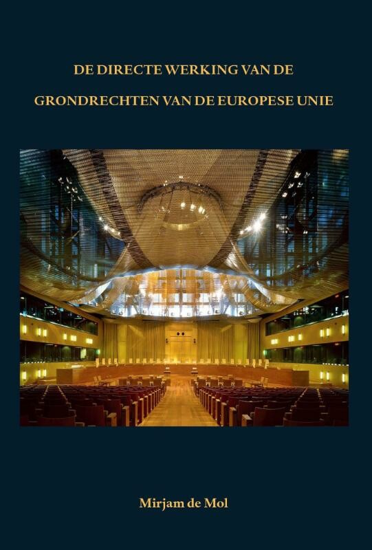 De directe werking van de grondrechten van de Europese Unie