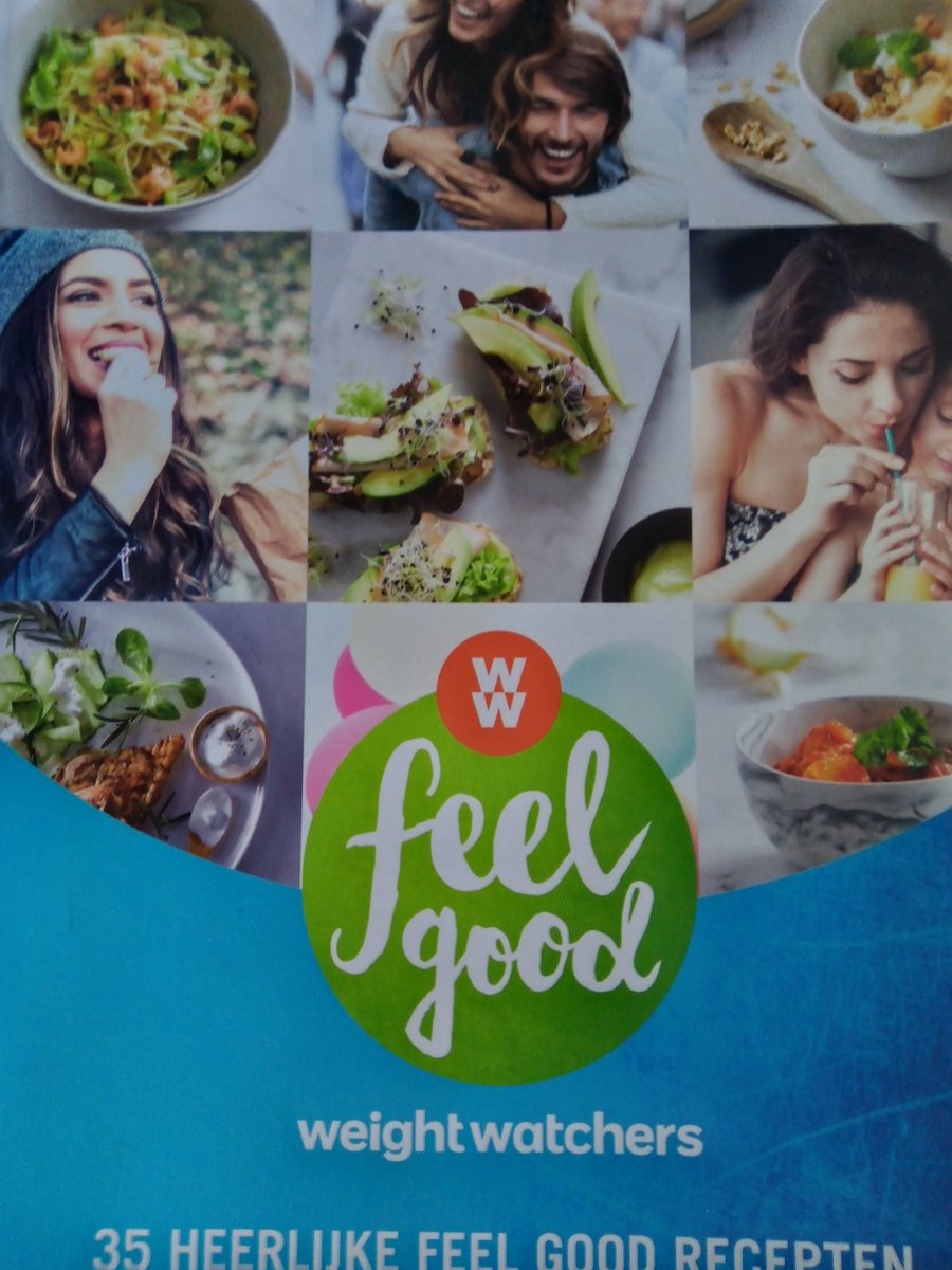 FEEL GOOD WEIGHTWATCHERS. 35 Heerlijke feel good recepten.