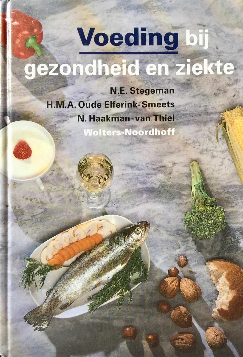 Voeding bij gezondheid en ziekte