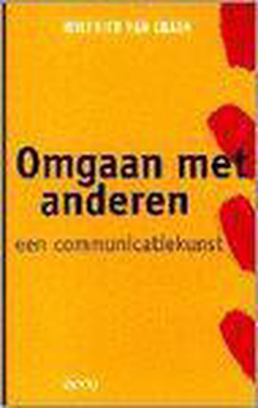 Omgaan met anderen -een communicatiekunst