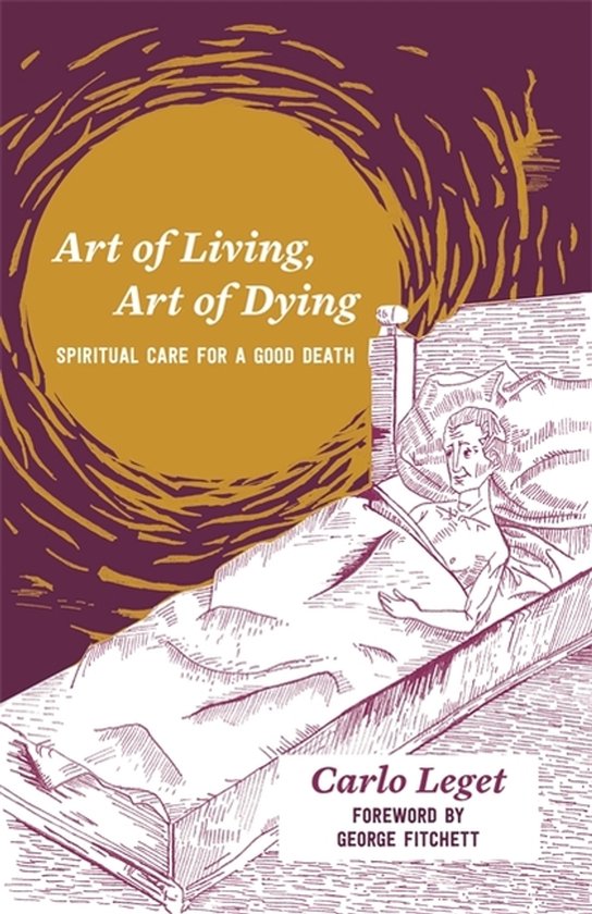 Carlo Leget Art Of Living, Art Of Dying thumbnail