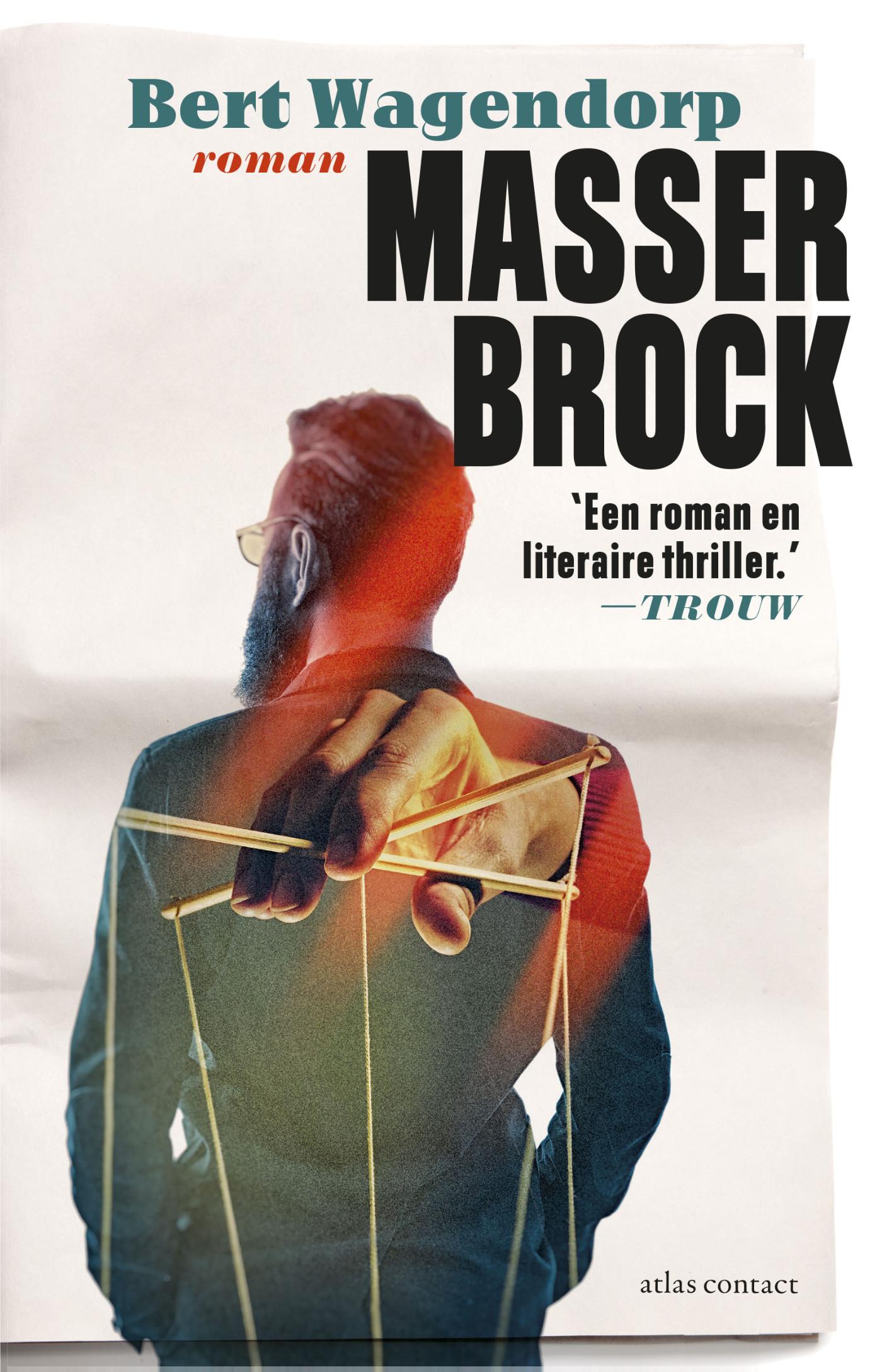 Bert Wagendorp Masser Brock thumbnail