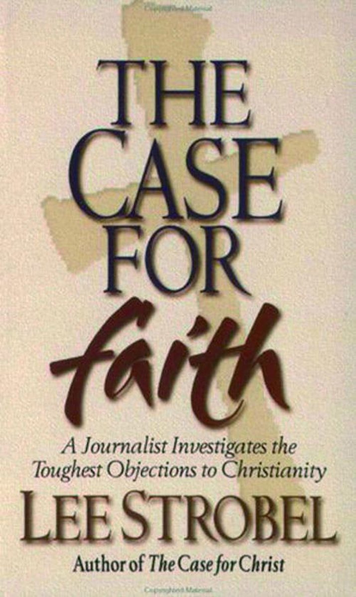 The Case for Faith