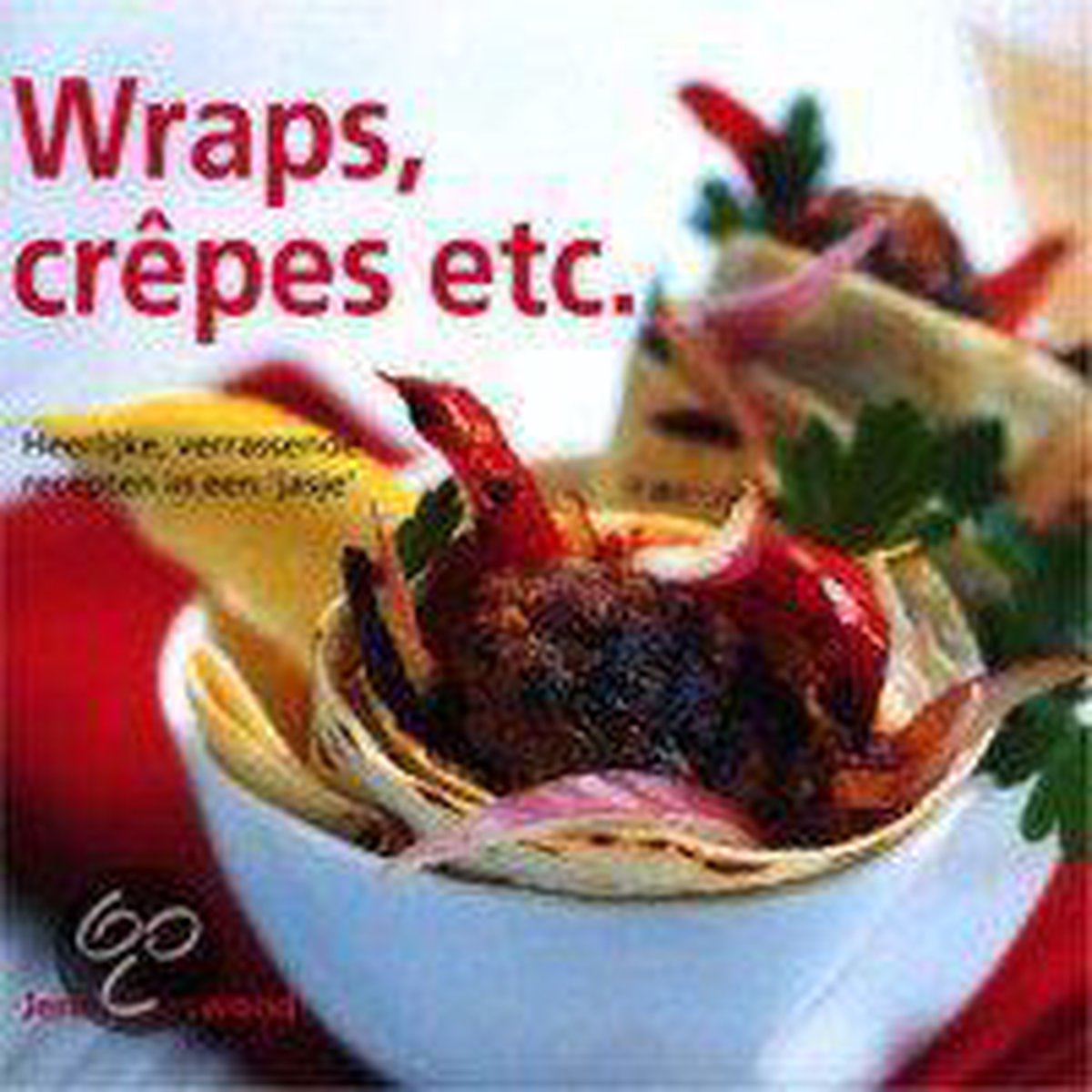 Wraps, crepes etc.