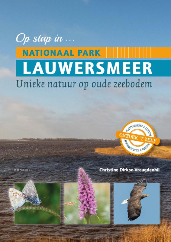 Christine Dirkse-Vreugdenhil Op Stap In... Nationaal Park Lauwersmeer