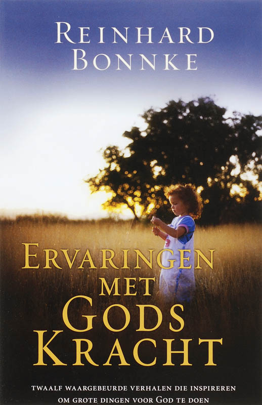 R. Bonnke Ervaringen Met Gods Kracht thumbnail
