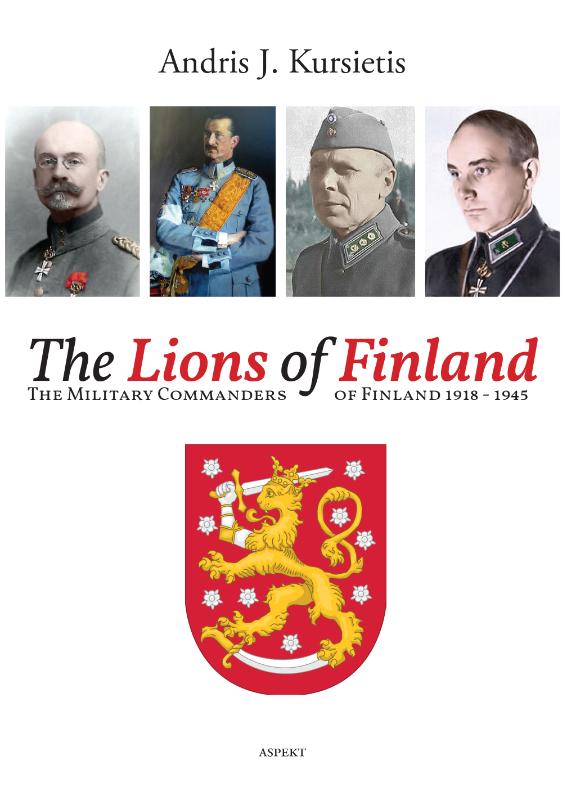 Andris J. Kursietis The Lions Of Finland