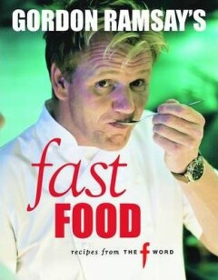 Gordon Ramsey's fast food
