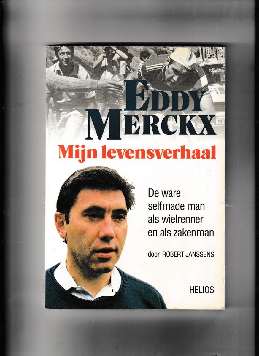 Eddy Merckx - Mijn levensverhaal