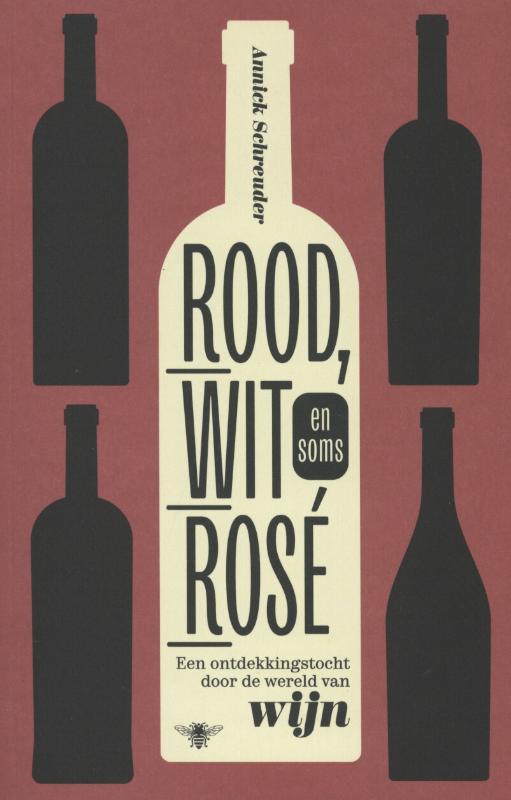 boekenbalie_9789085425809_cover Rood, wit en soms rosé