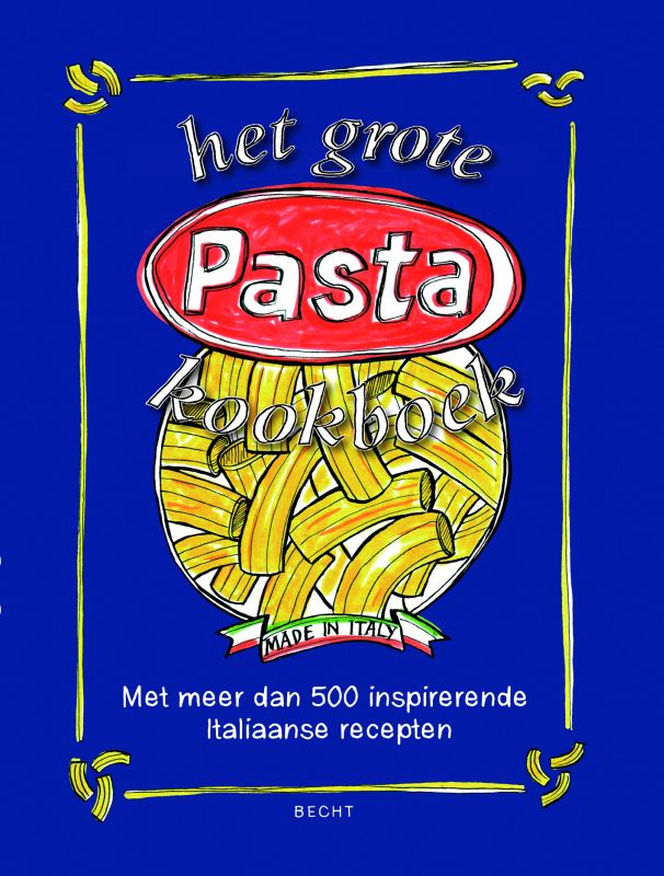 Het grote Pasta kookboek