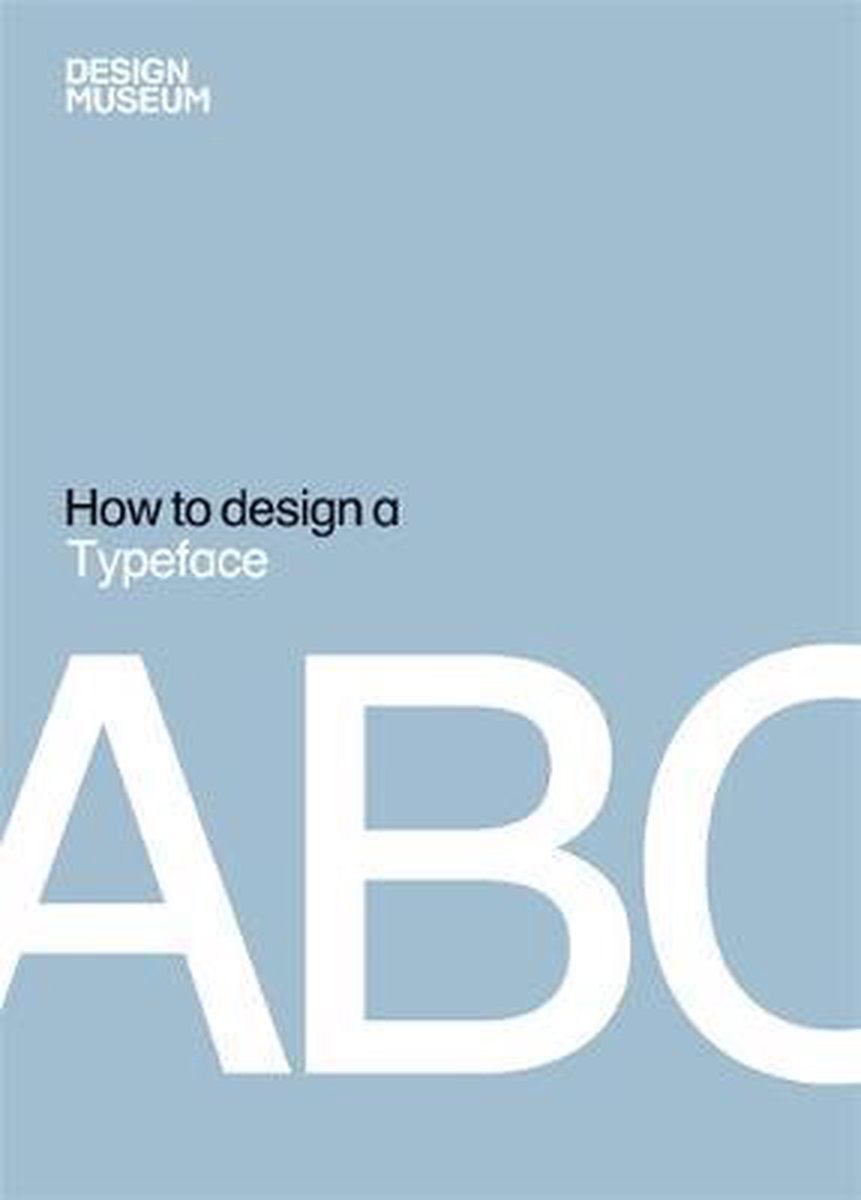 How to Design a Typeface