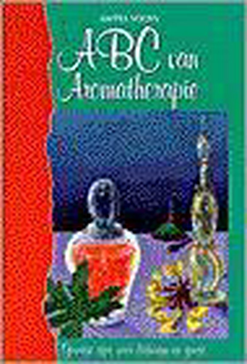 boekenbalie_9789055990726_cover ABC VAN AROMATHERAPIE
