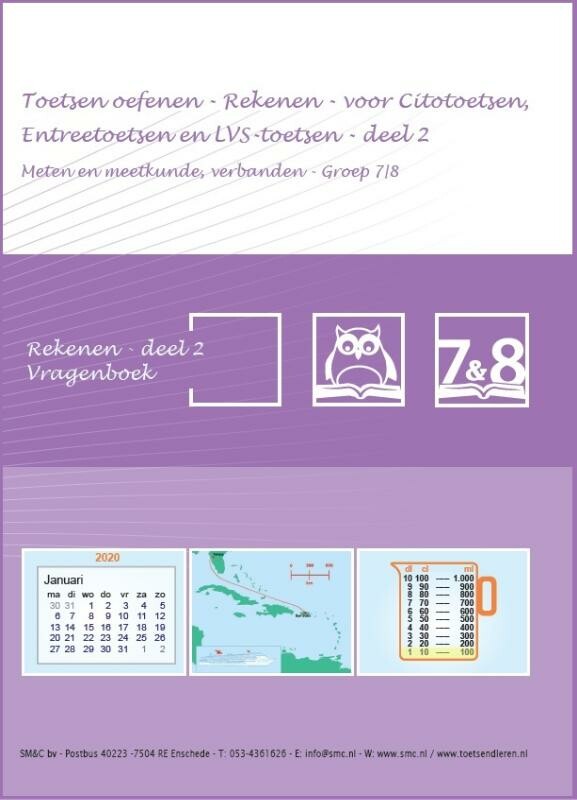 Toetsen oefenen - Rekenen - 2 - Meten & meetkunde en Verbanden - Groep 7&8