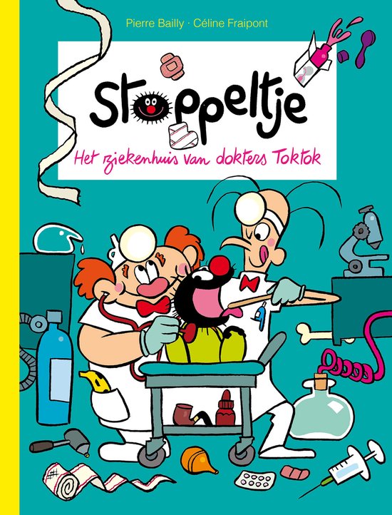 Stoppeltje - Het ziekenhuis van dokters Toktok / Stoppeltje / 1
