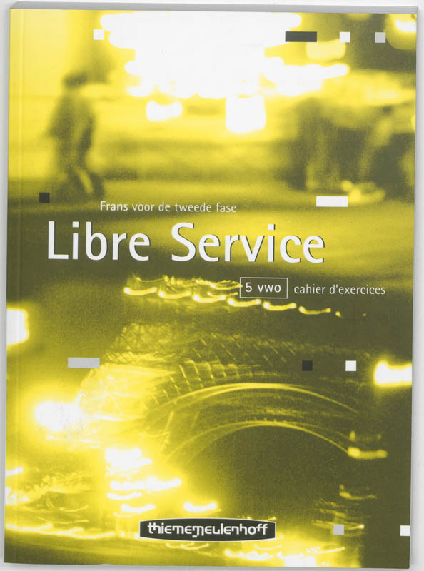Cahier d'exercices 5 Vwo Libre Service
