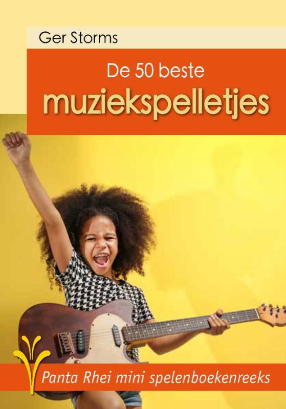 De 50 beste muziekspelletjes / De Panta Rhei mini spelenboekenreeks