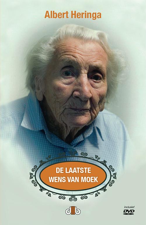 Albert Heringa De Laatste Wens Van Moek thumbnail