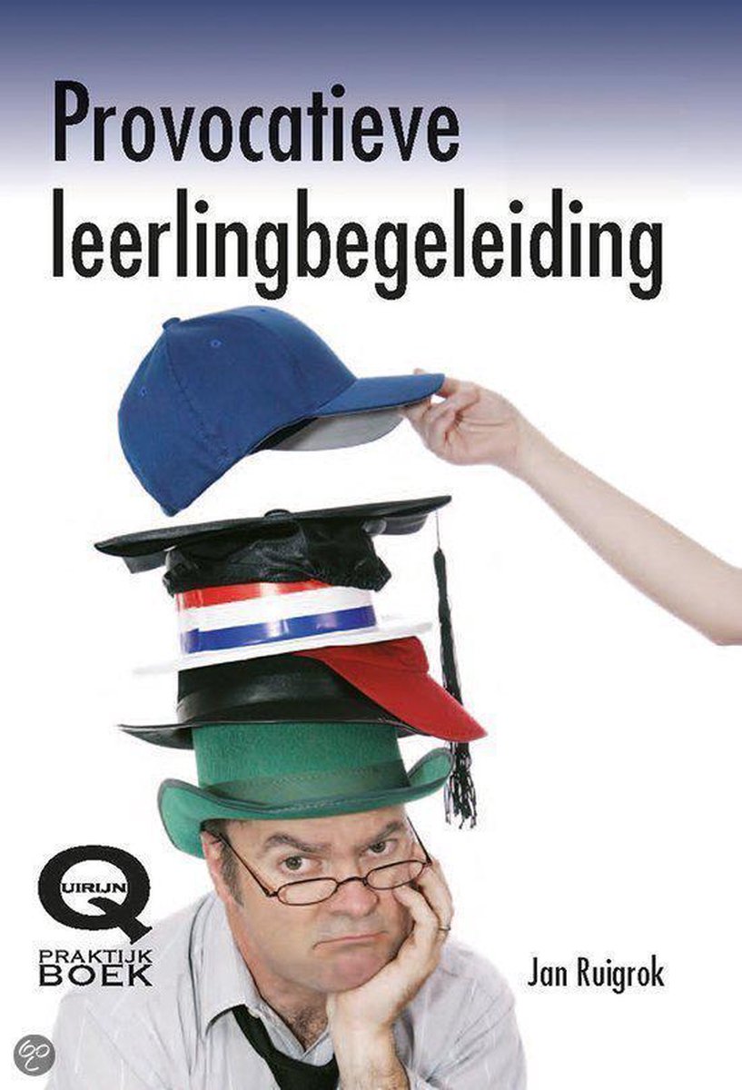 J. Ruigrok Provocatieve Leerlingbegeleiding