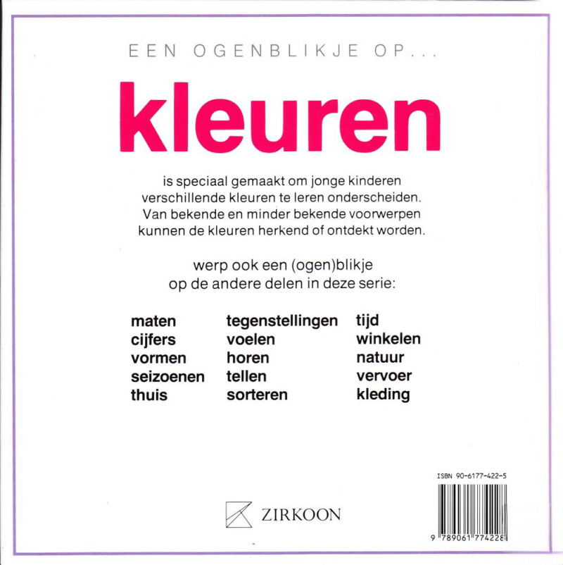 Kleuren / Een ogenblikje op ... achterkant