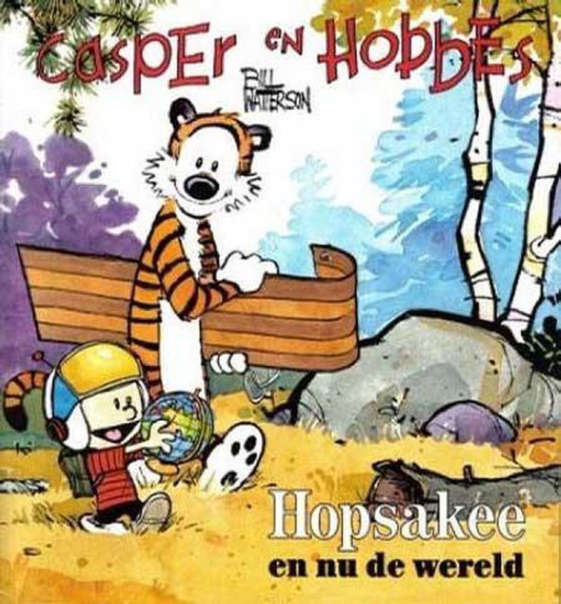 Casper En Hobbes 03 Hopsakee En Nu De Wereld
