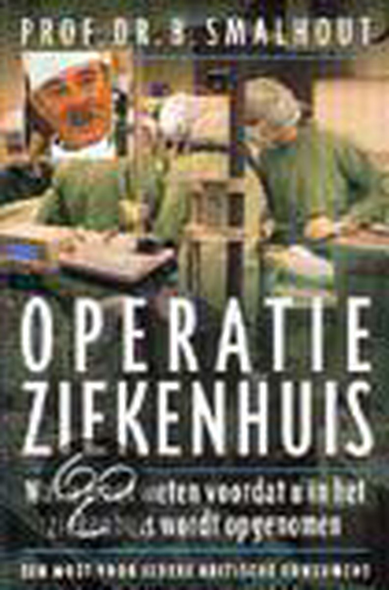 boekenbalie_9789021597836_cover Operatie Ziekenhuis / Lifetime