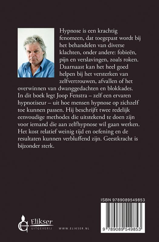 Zelfhypnose ... je kunt het zelf doen Zelfhypnose ... je kunt het zelf doen achterkant