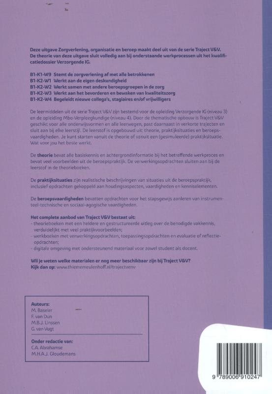 Zorgverlening, organisatie en beroep / niveau 3 / Traject V&V Zorgverlening, organisatie en beroep / niveau 3 / Traject V&V achterkant