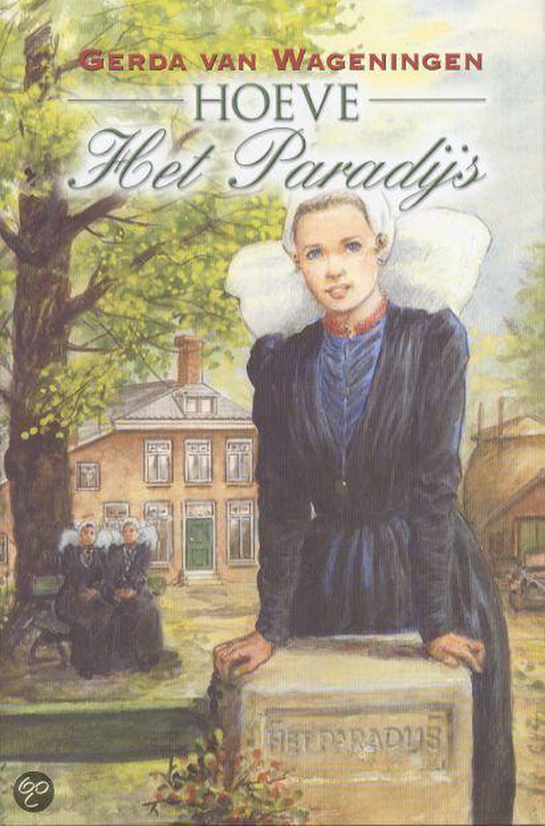 boekenbalie_9789024287345_cover Hoeve 'Het Paradijs' / VCL-serie