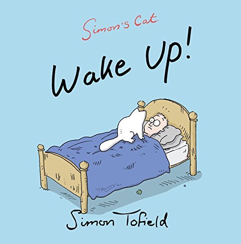 Simons Cat - Wake Up!