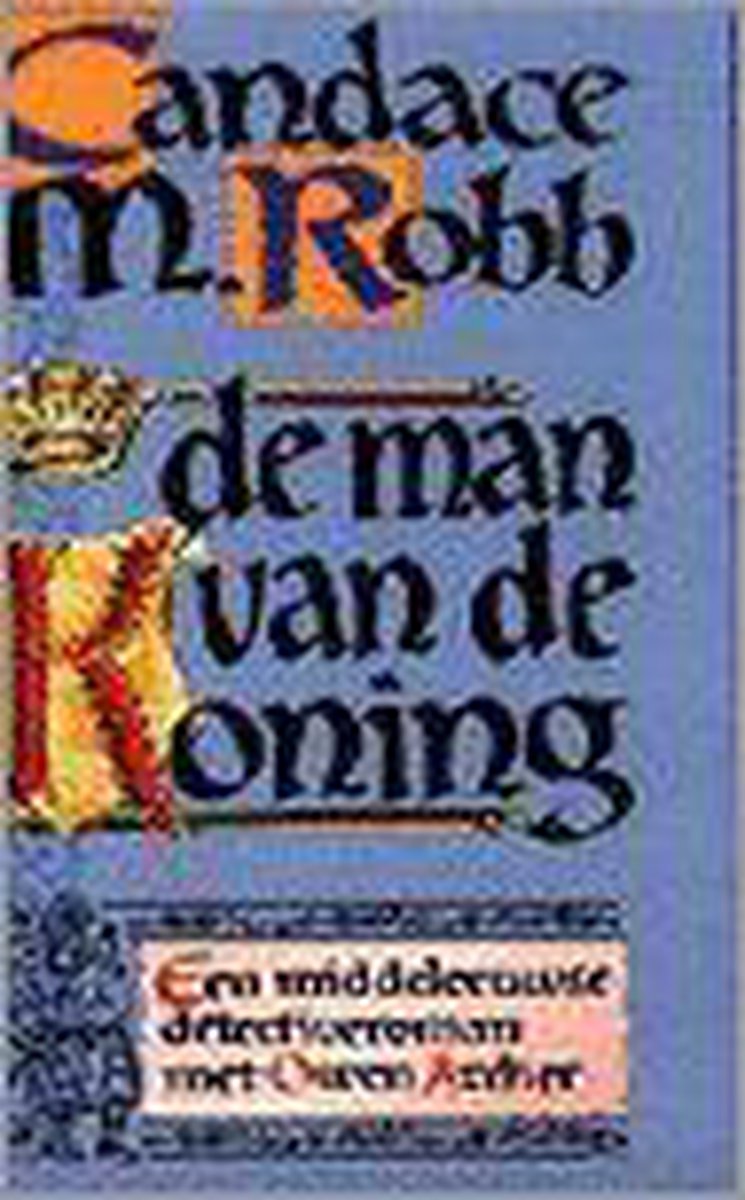 Candace M. Robb De Man Van De Koning thumbnail