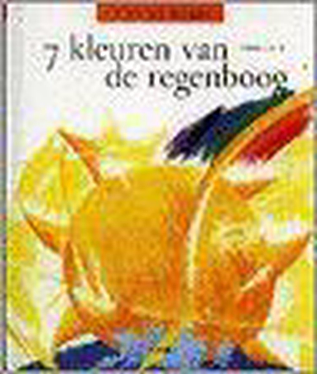 boekenbalie_9789031712892_cover 7 kleuren van de regenboog / 7 in de bijbel / 2